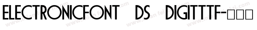 electronicFont DS DIGITTTF字体转换